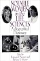 Notable Women in the Life Sciences: A Biographical Dictionary
