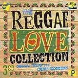 The Reggae Love Collection