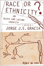 Race or Ethnicity?: On Black and Latino Identity