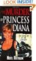 The Murder of Princess Diana