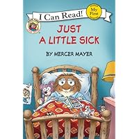 Little Critter: Just a Little Sick (My First I Can Read)