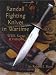 Randall Fighting Knives in Wartime: WWII, Korea & Vietnam