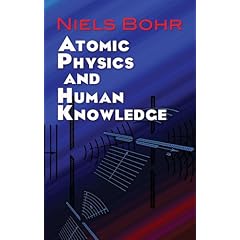Atomic Physics and Human Knowledge