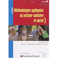 M�thodologies appliqu�es au secteur sanitaire et social 1e ST2S
