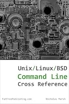 Click to Download Free Kindle Book -> Unix, Linux, and BSD Command Line Cross Reference