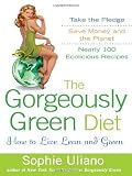 The Gorgeously Green Diet