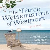 The Three Weissmanns of Westport | [Cathleen Schine]