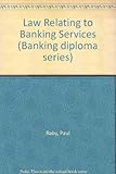 Law relating to banking services