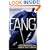Fang: A Maximum Ride Novel