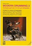 Produkt-Bild: Modern Drumming. Schlagzeugschule mit CD zum Mitspielen: Modern Drumming, Bd.2, Lernprogramm mit 1000 &Uuml;bungen, 8 Play Along-Songs, m. CD-Audio: ... 8 Play Along-Songs und einer &Uuml;bungs-CD
