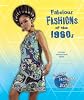 Fabulous fashions of the 1960s