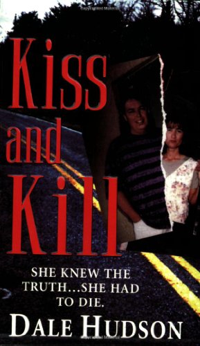 kiss and kill