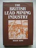 The British lead mining industry