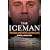 The Iceman: The Rise and Fall of a Crime Lord