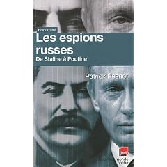 Les espions russes de Staline � Poutine : Les dossiers secrets de Monsieur X