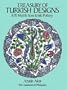 Treasury of Turkish Designs: 670 Motifs from Iznik Pottery (Dover Pictorial Archives)