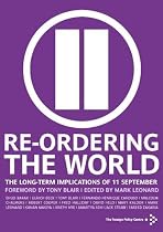 Re-Ordering the World: The long-term implications of September 11th