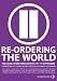 Re-Ordering the World: The long-term implications of September 11th