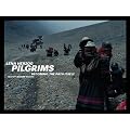 Pilgrims: Becoming the Path Itself