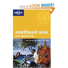 Southeast Asia on a Shoestring (Lonely Planet Shoestring Guides)
