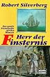 Herr der Finsternis. Afrika- Roman.