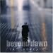 Beyond Dawn-In Reverie