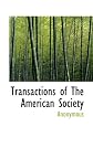 Transactions of The American Society