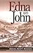 Book Edna and John: A Romance of Idaho Flat