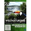 Das Weltnaturerbe - Sch�tze unserer Erde - S�damerika/Ozeanien