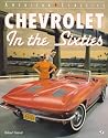 Chevrolet in the Sixties (American Classics)