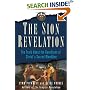 The Sion Revelation: The Truth About the Guardians of Christ's Sacred Bloodline