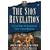 The Sion Revelation: The Truth about the Guardians of Christ's Sacred Bloodline