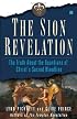 The Sion Revelation: The Truth About the Guardians of Christ's Sacred Bloodline