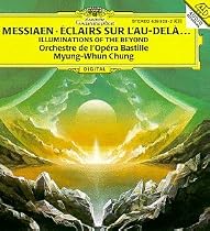 Olivier Messiaen: &Eacute;clairs sur l'au-del&agrave; (Illuminations of the Beyond)