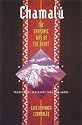 Chamalú: The Shamanic Way of the Heart: Traditional Teachings from the Andes