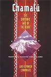 Chamalú: The Shamanic Way of the Heart: Traditional Teachings from the Andes