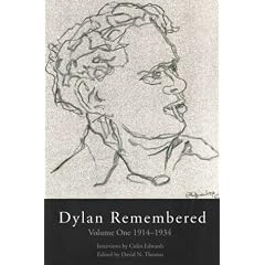 Dylan Remembered: Vol. 1: 1914-1934