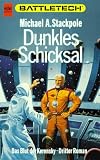 Battletech 12: Das Blut der Kerensky, Buch 3: Dunkles Schicksal - Michael A. Stackpole