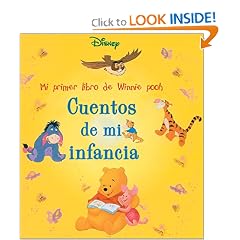 Cuentos de mi infancia: Mi primer libro de Winnie Pooh