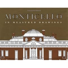 Monticello in Measured Drawings