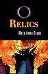 Relics (Faye Longchamp Mysteries, No. 2)