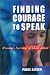 Book Finding Courage to Speak: Women's Survival of Child Abuse