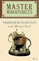 MM19: Treehouse Habitats