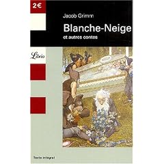 Blanche-Neige et autres contes