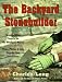 Book The Backyard Stonebuilder: Stonebuilding Projects for the Weekend Mason