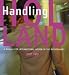 Handling Holland: A Manual for International Women in the Netherlands