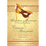 More than a Governess: Second Epilogue (The Wetherby Brides)