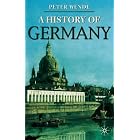 Click here to buy A History of Germany (Palgrave Essential Histories) by Peter Wende.