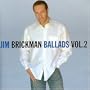 Ballads, Vol. 2