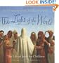 The Light of the World: The Life of Jesus for Children